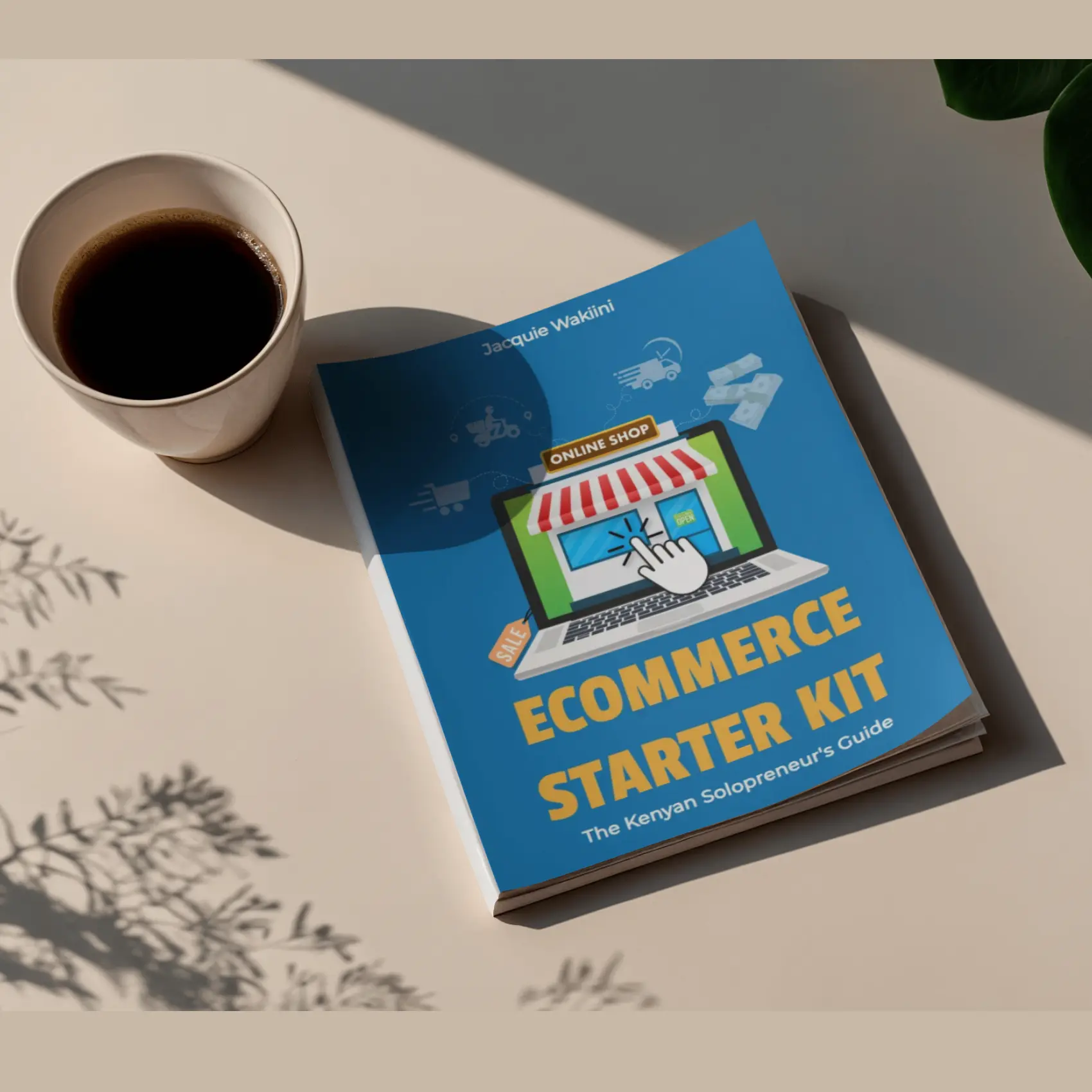 The Kenyan Solopreneur 's eCommerce Guide - Starter Kit Included - Image 2