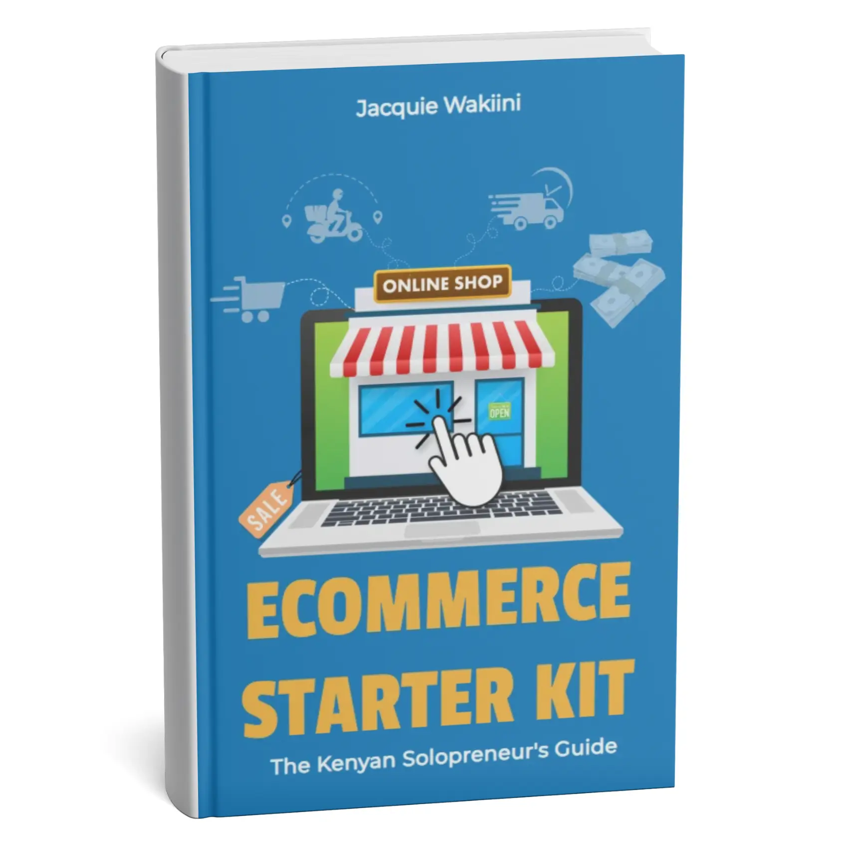 The Kenyan Solopreneur 's eCommerce Guide - Starter Kit Included - Image 4